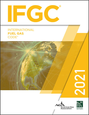 2021 International Fuel Gas Code - International Code Council