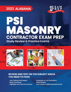 2023 Alabama PSI Masonry Contractor: 2023 Study Review & Practice Exams