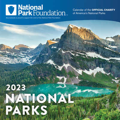 2023 National Park Foundation Wall Calendar: 12-Month Nature Calendar & Photography Collection (Monthly Calendar) - National Park Foundation