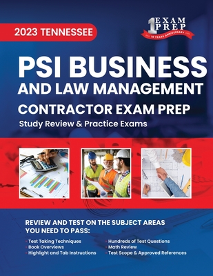 2023 Tennessee Contractor Business and Law Management Exam Prep: 2023 Study Review & Practice Exams - Prep, One Exam