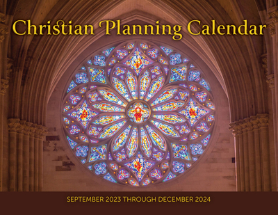 2024 Christian Planning Calendar - Publishing, Church (Contributions by)