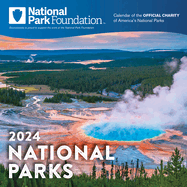 2024 National Park Foundation Wall Calendar: 12-Month Nature Calendar & Photography Collection (Monthly Calendar)