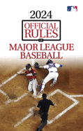 2024 Official Rules of Major League Baseball