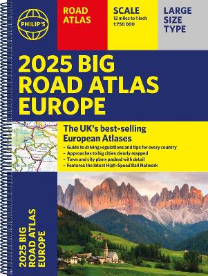 2025 Philip's Big Road Atlas of Europe: (A3 Spiral Binding) - Philip's Maps