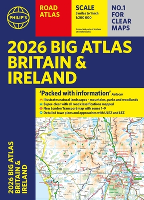 2026 Philip's Big Road Atlas of Britain & Ireland: (A3 Paperback) - Philip's Maps