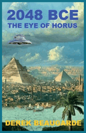 2048 Bce: The Eye of Horus