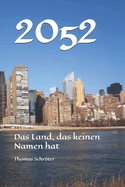 2052: Das Land, das keinen Namen hat