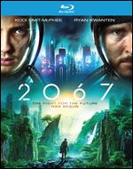 2067 [Blu-ray] - Seth Larney