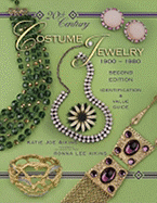 20th Century Costume Jewelry 1900-1980: Identification & Value Guide