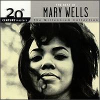 20th Century Masters: The Millennium Collection: Best of Mary Wells - Mary Wells