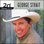 20th Century Masters - The Millennium Collection: The Best of George Strait