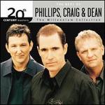 20th Century Masters - The Millennium Collection: The Best of Phillips, Craig & Dean