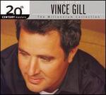 20th Century Masters - The Millennium Collection: The Best of Vince Gill - Vince Gill