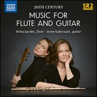 20th Century Music for Flute and Guitar - Britta Jacobs (flute); Irene Kalisvaart (guitar)