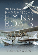20th Century Passenger Flying Boats