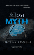 21 Days Myth: Habits & Leadership