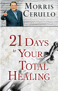 21 Days to Your Total Healing