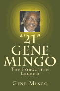 "21": Gene Mingo - The Forgotten Legend