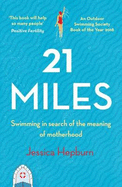 21 Miles: Swimming in Search of the Meaning of Motherhood