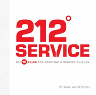 212 Service: the 10 Rules for Creating a Service Culture