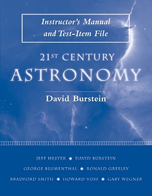 21st Century Astronomy Pkged with CD - Rom Instructor's Manual Test Item File - Hester, Jeff