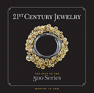 21st Century Jewelry: The Best of the 500 Series
