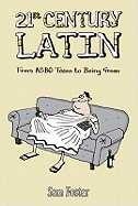21st Century Latin: From Bovvered to Binge-drinking
