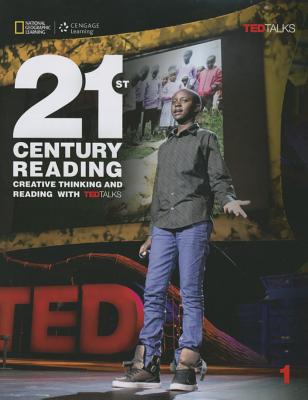 21st Century Reading 1: Creative Thinking and Reading with Ted Talks - Longshaw, Robin, and Blass, Laurie