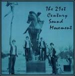 21st Century Sound Movement