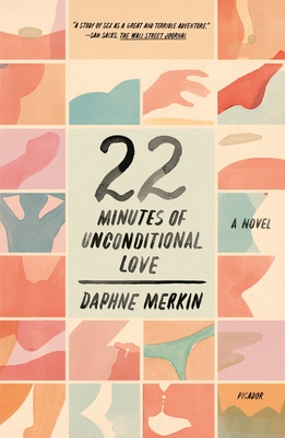 22 Minutes of Unconditional Love - Merkin, Daphne