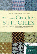 220 More Crochet Stitches - Brown, Theodore E