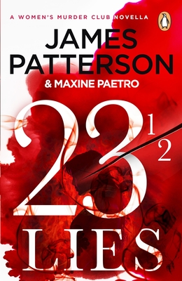 23  Lies: (A Women's Murder Club Novella) - Patterson, James