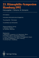 23. Hmophilie-Symposion: Hamburg 1992