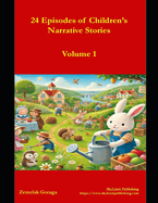 24 Episodes of Children's Narrative Stories