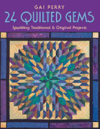 24 Quilted Gems