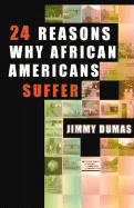 24 Reasons Why African Americans Suffer