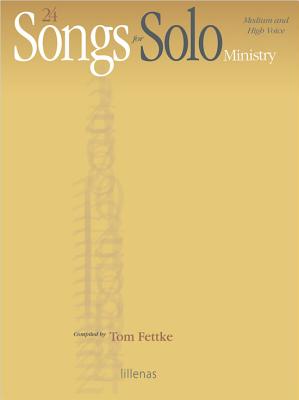 24 Songs for Solo Ministry - Book Only - Fettke, Tom (Compiled by)