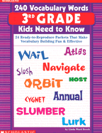240 Vocabulary Words 3rd Grade Kids Need to Know: 24 Ready-To-Reproduce Packets That Make Vocabulary Building Fun & Effective