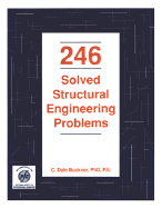 246 Solved Structural Engineering Problems