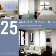 25 Apartments & Lofts Under 1000 Square Feet