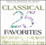 25 Classical Favorites 