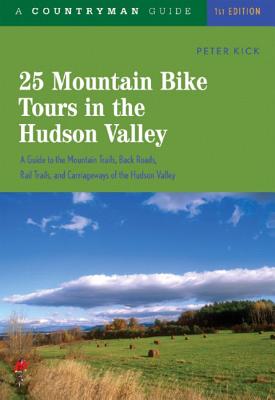 25 Mountain Bike Tours in the Hudson Valley - Kick, Peter