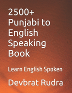 2500+ Punjabi to English Speaking Book: Learn English Spoken