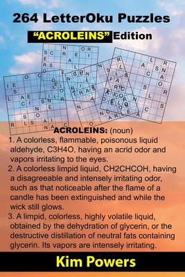 264 LetterOku Puzzles "ACROLEINS" Edition: Letter Sudoku Brain Health - Powers, Kim