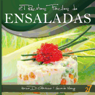 27 Recetas Fciles de Ensaladas - Di Geronimo, Karina, and Easy Recipes International (Editor), and Manzo, Leonardo