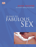 28 Days to Fabulous Sex
