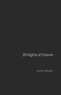 29 Nights of Forever