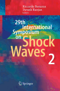 29th International Symposium on Shock Waves 2: Volume 2