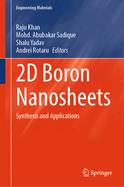 2D Boron Nanosheets: Synthesis and Applications