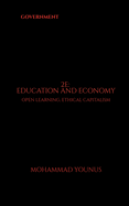 2e: Education and Economy: Open Learning, Ethical Capitalism